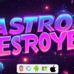 Astro destroyer html5 game construct 3 admob gplpixel.jpg