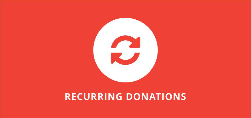 Give Recurring Donations