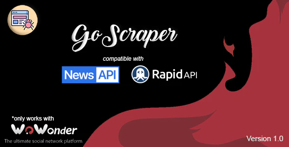 GoScraper - Auto-Content Uploader for The Ultimate WoWonder Script