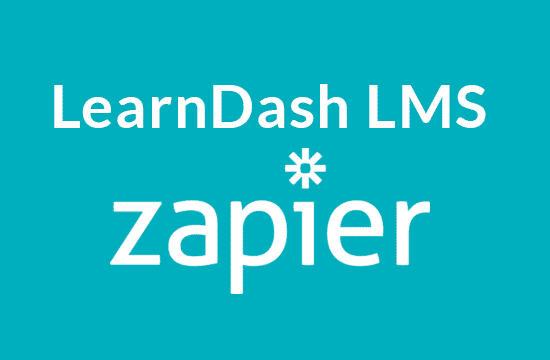 LearnDash LMS Zapier Integration