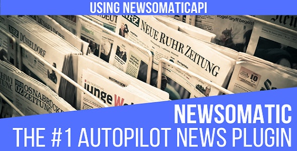 Newsomatic - Automatic News Post Generator Plugin For Wordpress