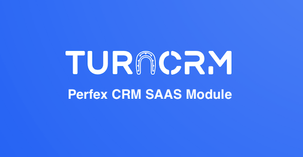 Perfex CRM SaaS Module - TurnCRM