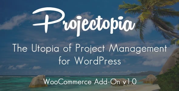 Projectopia WP Project Management - WooCommerce