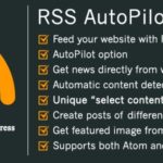 Rss autopilot unique content extractor v150 gplpixel.jpg