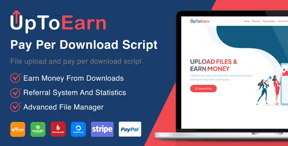 UpToEarn - File Upload And Pay Per Download Script (SAAS Ready) [Extended Version] + 2 Plugins: Wasabi Cloud, Storj Cloud