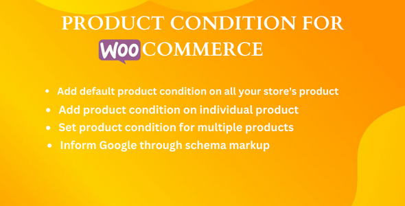 WooCommerce Product Condition for WooCommerce