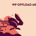 Wp offload media pro v325 nulled gplpixel.png