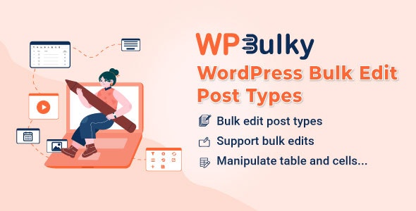 WPBulky - WordPress Bulk Edit Post Types