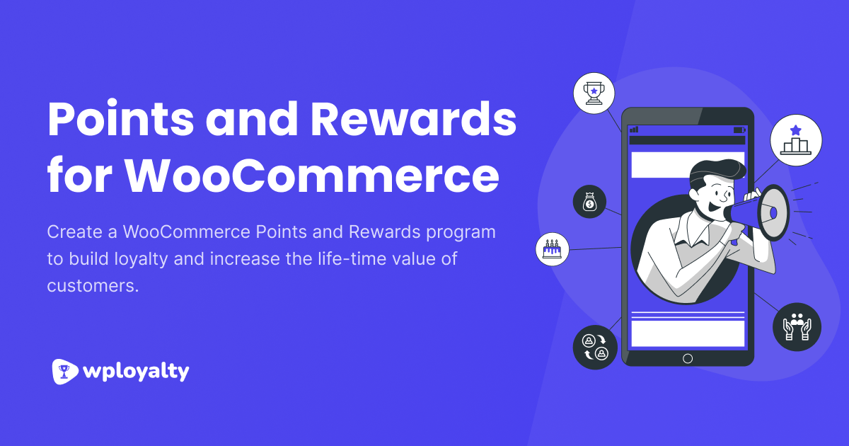 WPLoyalty - WooCommerce Loyalty Points, Rewards and Referral